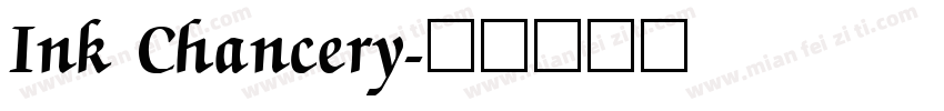 Ink Chancery字体转换